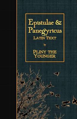 Book cover for Epistulae & Panegyricus