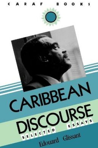 Cover of Caribbean Discourse: Selected Essays