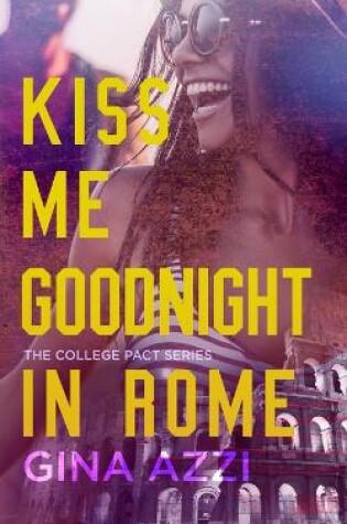 Cover of Kiss Me Goodnight in Rome