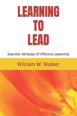 Book cover for Learning To Lead