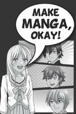 Cover of Make Manga, Okay!