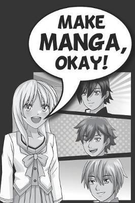 Book cover for Make Manga, Okay!