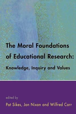 Book cover for The Moral Foundations of Educational Research