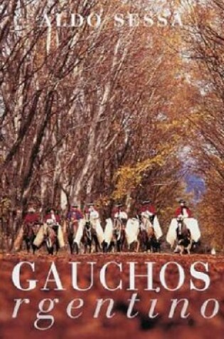 Cover of Gauchos Argentinos =