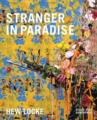 Book cover for Stranger in Paradise: Hew Locke