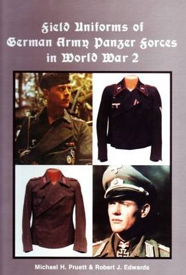 Book cover for Field Uniforms of German Army Panzer Forces in World War 2