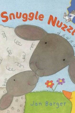 Cover of Snuggle Nuzzles