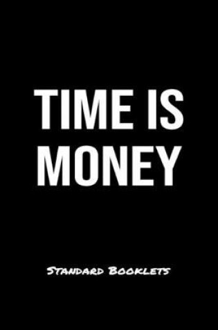 Cover of Time Is Money Standard Booklets