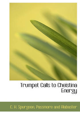 Book cover for Trumpet Calls to Cheistina Energy