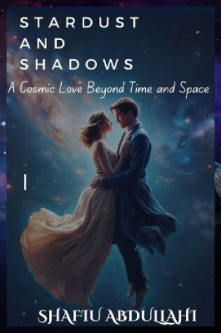 Cover of Stardust and Shadows