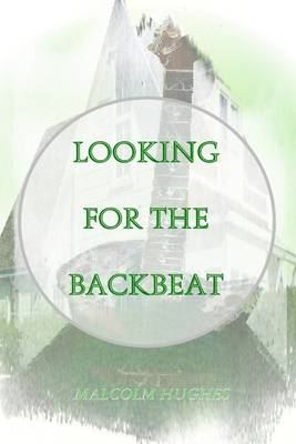 Book cover for Looking for the Backbeat