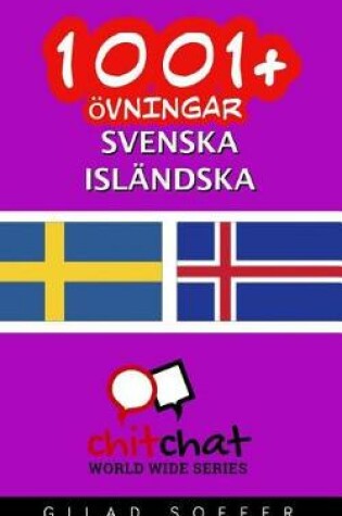 Cover of 1001+ oevningar svenska - islandska