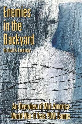 Book cover for Enemies in the Backyard