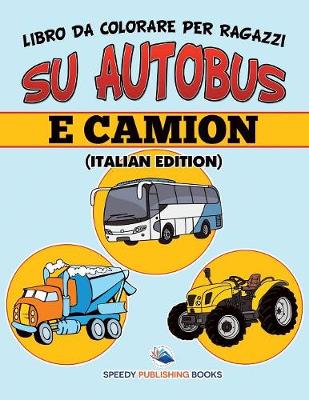 Book cover for Libro Da Colorare Per Ragazzi Con Tatuaggi (Italian Edition)