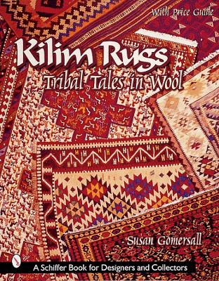 Book cover for Kilim Rugs: Tribal Tales in Wool: Tribal Tales in Wool