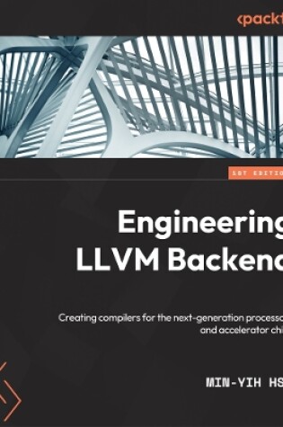 Cover of Engineering LLVM Backend