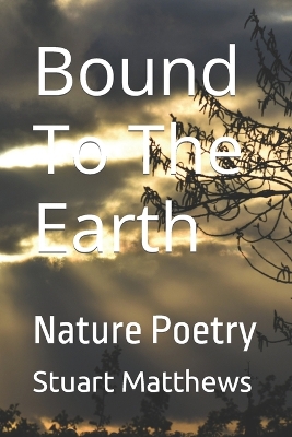 Book cover for Bound To The Earth