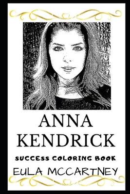 Cover of Anna Kendrick Success Coloring Book