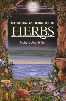 Book cover for The Magical and Ritual Use of Herbs