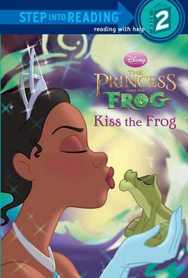 Book cover for The Princess and the Frog: Kiss the Frog