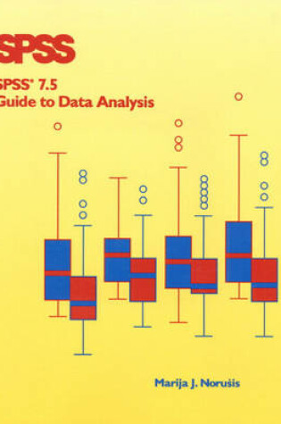 Cover of SPSS 7.5 Guide to Data Analysis