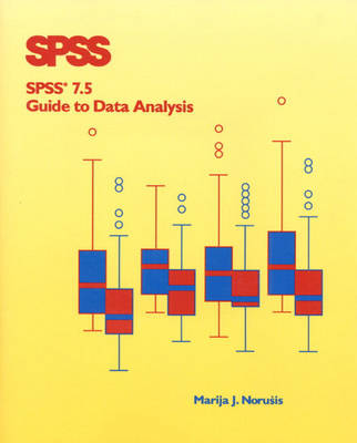 Book cover for SPSS 7.5 Guide to Data Analysis