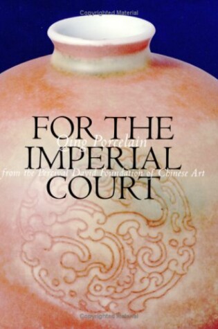 Cover of Qing Porcelain from the Imperial Court