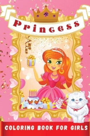 Cover of Princess Coloring Book for Girls