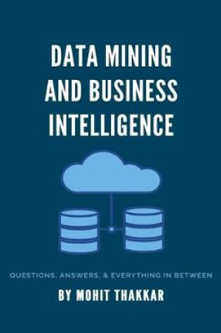 Cover of Data Mining & Business Intelligence