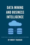 Book cover for Data Mining & Business Intelligence