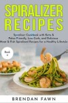 Book cover for Spiralizer Recipes