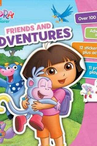 Cover of Dora the Explorer Friends and Adventures Activity Center