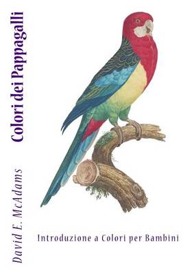 Book cover for Colori Dei Pappagalli