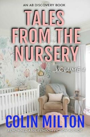 Cover of Tales From The Nursery - Volume 4