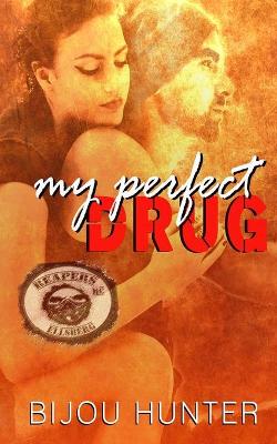 Book cover for My Perfect Drug