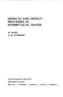 Book cover for Defects and Defect Processes in Nonmetallic Solids