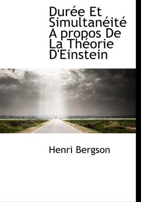 Book cover for Dur E Et Simultan It a Propos de La Th Orie D'Einstein