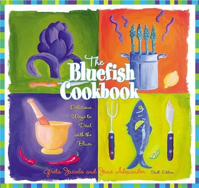 Book cover for The Bluefish Cookbook, 6th