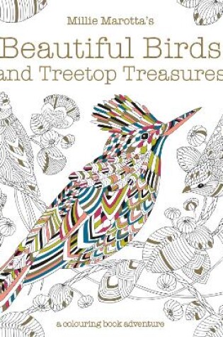 Cover of Millie Marotta's Beautiful Birds and Treetop Treasures