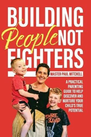 Cover of Building People Not Fighters