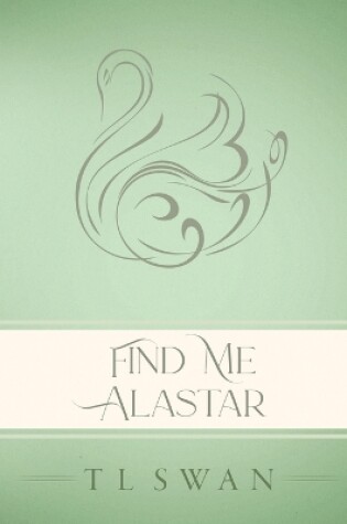 Cover of Find Me Alastar - Classic Edition