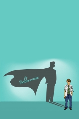 Book cover for Die Heldenweise