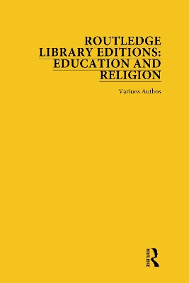 Cover of Routledge Library Editions: Education and Religion