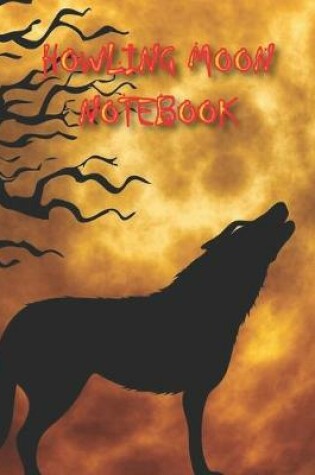 Cover of Howling Moon Notebook