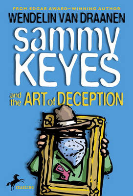 Book cover for Sammy Keyes and the Art of Deception