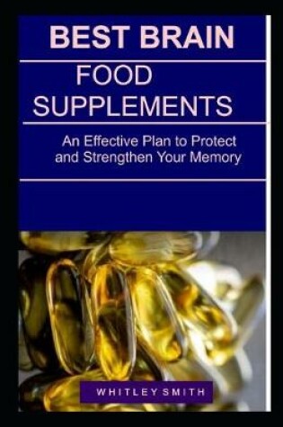 Cover of Best Brain Food Supplements