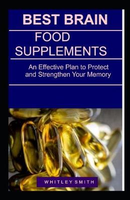 Book cover for Best Brain Food Supplements