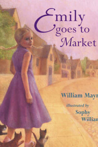 Cover of Emily Goes To Market