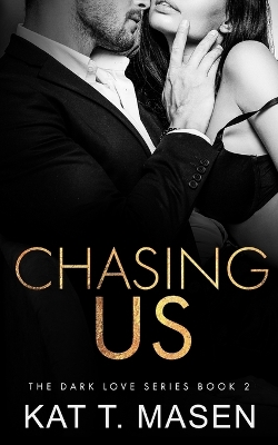 Book cover for Chasing Us