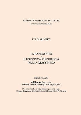 Book cover for Il Paesaggio E l'Estetica Futurista Della Macchina